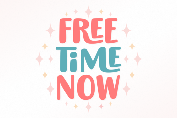 Free Time Now: A Playful Display Font for Creative Makers