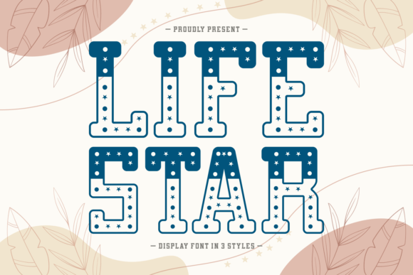 Life Star: A Dynamic Display Font for Modern Web and Digital Design