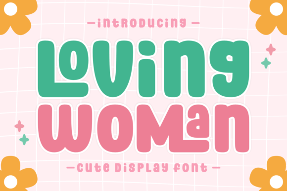 Loving Woman: A Playful Display Font for Modern Marketing Visuals