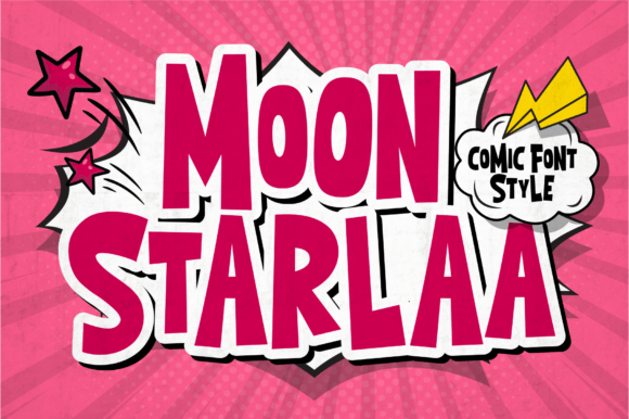 Moon Starlaa: A Vibrant Comic Font for Bold Branding and Creative Typography