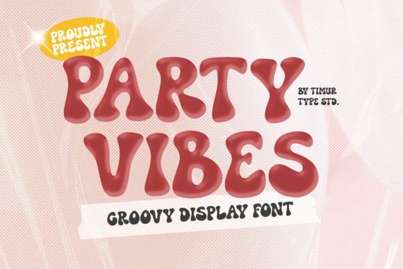 Party Vibes Font: Bring Energy and Consistency to Your Brand
